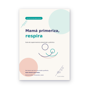 Portada de Mamá primeriza, respira, el libro sobre los miedos de madre primeriza de ParafarmaBaby